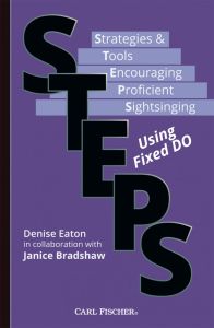 CARL FISCHER STEPS Fixed Do Edited By Denise Eaton/janice Bradshaw