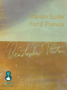 80 DAYS PUBLISHING ITALIAN Suite For 2 Pianos By Christopher Norton