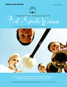 RUBBER BAND ARRANGE. FIRST Semester Workbook For Flute By Steve Hommel