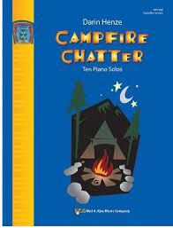 BASTIEN PIANO CAMPFIRE Chatter Ten Early Elementary Piano Solos By Darin Henze