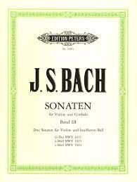 EDITION PETERS JS Bach Sonaten Band Iii For Violin & Piano Bmv 1021 1023 1024