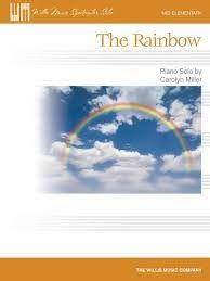 WILLIS MUSIC THE Rainbow Mid Elementary Piano Solo By Carolyn Miller