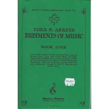 BOOSEY & HAWKES CORA B. Ahrens Rudiments Of Music Book 4