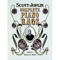 DOVER PUBLICATION SCOTT Joplin Complete Piano Rags Edited By David A. Jasen