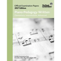 ROYAL CONSERVATORY RCM Practice Examination Papers 2017 Edition Piano Pedagogy Written