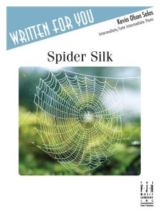 FJH MUSIC COMPANY SPIDER Silk By Kevin Olson