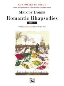 ALFRED ROMANTIC Rhapsodies Book 1 By Melody Bober For Intermediate Piano Solo