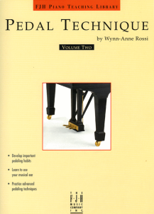 FJH MUSIC COMPANY PEDAL Technique Volume 2 By Wynn-anne Rossi