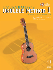 FJH MUSIC COMPANY EVERYBODY'S Ukulele Method Book 1 By 