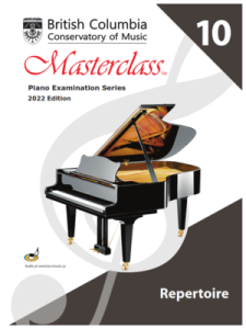 BC CONSERVATORY MASTERCLASS Piano Repertoire Grade 10 2022 Edition