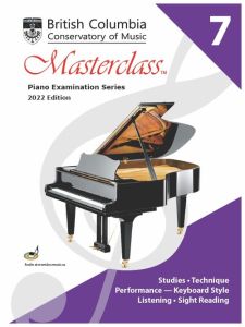 BC CONSERVATORY MASTERCLASS Piano Studies Grade 7 2022 Edition