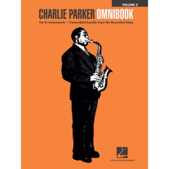 HAL LEONARD CHARLIE Parker Omnibook-volume 2 For E-flat Instruments