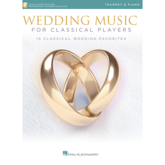 HAL LEONARD WEDDING Music For Classical Players For Trumpet & Piano Score & Solo Part