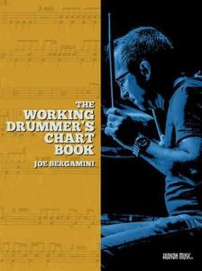 HUDSON MUSIC THE Working Drummer's Chart Book By Joe Bergamini