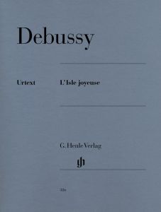 HENLE DEBUSSY L'isle Joyeuse For Piano Urtext