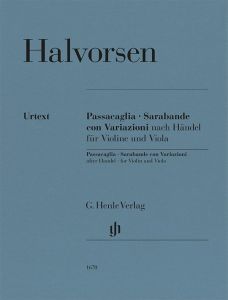 HENLE HALVORSEN Passacaglia, Sarabande Con Variazioni After Handel, Violin & Viola