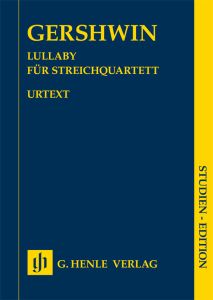 HENLE GERSHWIN Lullaby For String Quartets, Student Edition