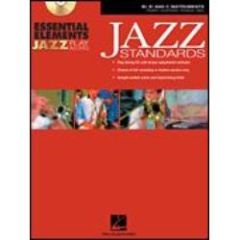 HAL LEONARD ESSENTIAL Elements Jazz Play Along Jazz Standards For Bb, Eb & C Instr W/cd