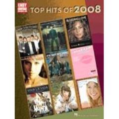 HAL LEONARD TOP Hits Of 2008 Easy Guitar With Notes & Tab