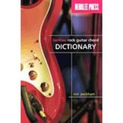 BERKLEE PRESS BERKLEE Rock Guitar Chord Dictionary By Rick Peckham