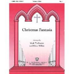 HAL LEONARD CHRISTMAS Fantasia Arranged By Mark Thallander For Organ