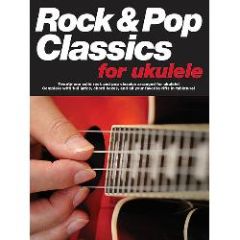 MUSIC SALES AMERICA ROCK & Pop Classics For Ukulele