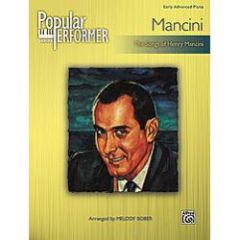 ALFRED POPULAR Performer Series The Songs Of Henry Mancini Early Advanced Piano