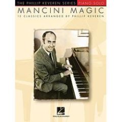 HAL LEONARD MANCINI Magic 15 Classics Arranged By Phillip Keveren For Piano Solo