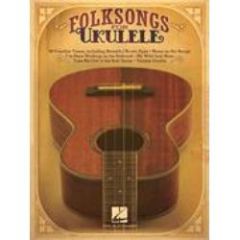 HAL LEONARD FOLKSONGS For Ukulele 60 Familiar Tunes