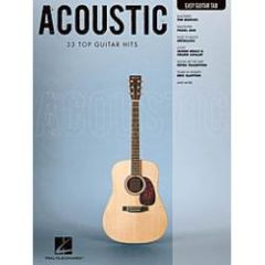 HAL LEONARD ACOUSTIC 33 Top Guitar Hits Easy Guitar Tab