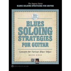 ALFRED BLUES Soloing Strategies For Guitar By Wayne Riker Cd Included