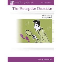 WILLIS MUSIC THE Perceptive Detective Early Elementary Piano Solo By Carolyn Miller