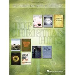 HAL LEONARD TOP Christian Hits Of 2011-2012 For Piano Vocal Guitar