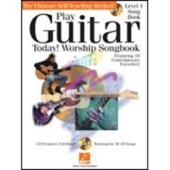 HAL LEONARD PLAY Guitar Today Worship Songbook Level 1 Cd Included