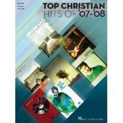 HAL LEONARD TOP Christian Hits Of '07-'08 For Piano Vocal Guitar