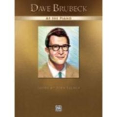 ALFRED DAVE Brubeck At The Piano Edited By John Salmon