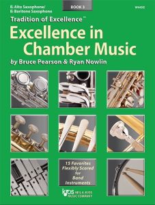 NEIL A.KJOS EXCELLENCE In Chamber Music Book 3-eb Alto Saxophone Composed By Pearson&nowli