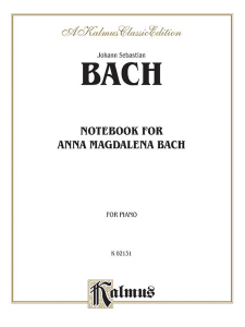 KALMUS J.S. Bach Notebook For Anna Magdalena Bach For Piano Solo