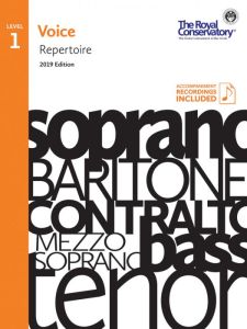 ROYAL CONSERVATORY VOICE Repertoire 1 2019 Edition