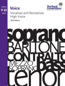 ROYAL CONSERVATORY VOCALISES & Recitataives 9-10 High Voice, 2019 Edition