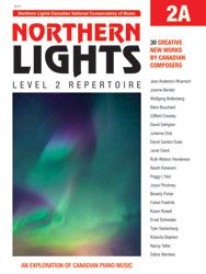 CANADIAN NATIONAL CM CANADIAN National Conservatory Of Music Northern Lights Level 2a Repertoire
