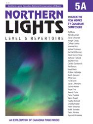 CANADIAN NATIONAL CM CANADIAN National Conservatory Of Music Northern Lights Level 5a Repertoire