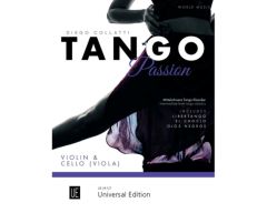 UNIVERSAL EDITION TANGO Passion Intermediate-level Tango Classics For Violin & Cello (viola)