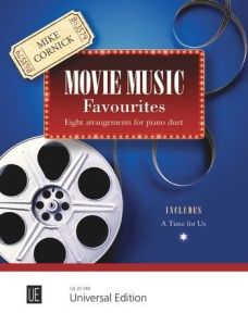 UNIVERSAL EDITION MOVIE Music Favorties Eight Arrangements For Piano Duet By Mike Cornick