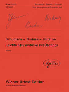 WIENER URTEXT ED SCHUMANN-BRAHMS-KIRCHNER Easy Piano Pieces With Practice Tips Vol 4