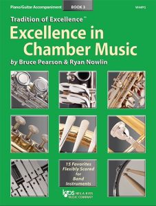 NEIL A.KJOS EXCELLENCE In Chamber Music Book 3-piano/guitar Composed By Pearson & Nowlin