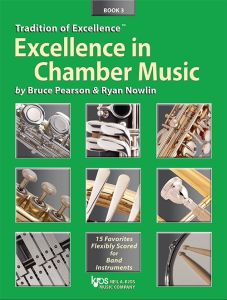NEIL A.KJOS EXCELLENCE In Chamber Music Book 3-percussion Composed By Pearson & Nowlin