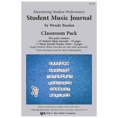 NEIL A.KJOS MAXIMIZING Student Performance Student Music Journal Classroom Pack