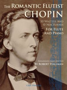 CARL FISCHER THE Romantic Flutist Chopin For Flute & Piano