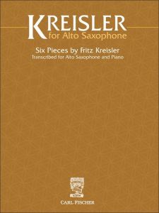 CARL FISCHER KREISLER Fritz Kreisler For Alto Saxophone For Alto Saxophone In Eb & Piano